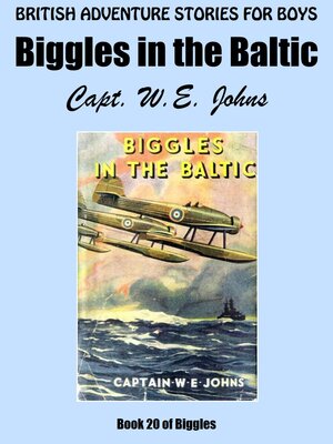 cover image of Biggles in the Baltic